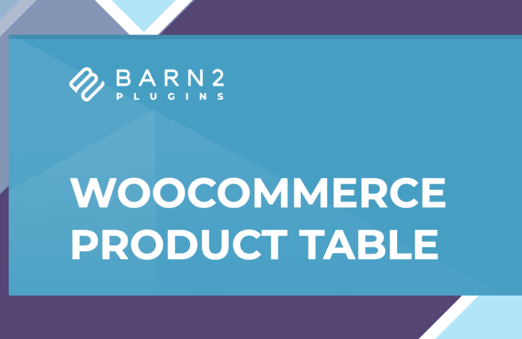 WooCommerce Product Table by Barn2 Media